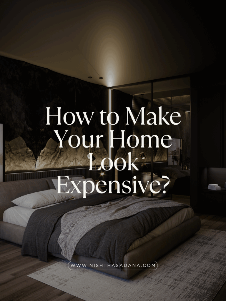 how-to-make-your-home-look-expensive