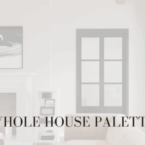 WHOLE-HOUSE-COLOR-PALETTE