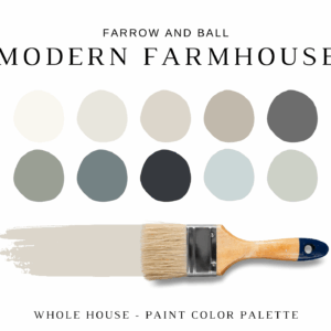 Farrow and Ball MODERN FARMHOUSE Color Palette