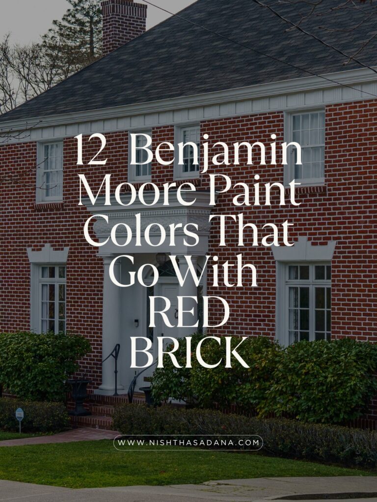 benjamin moore PAINT COLORS that go with red brick